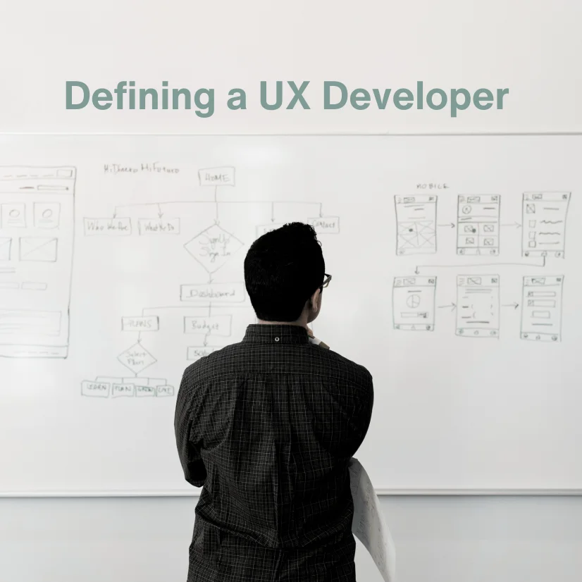 Defining a UX Developer in Its Entirely
