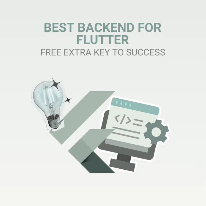Best Backend For Flutter, Free Extra Key To Success